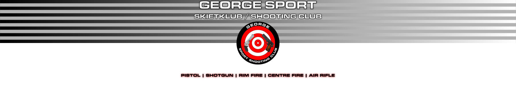George Skietklub / Shooting Club